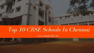 Top 10 CBSE Schools in Chennai
