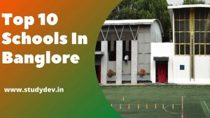 Top 10 Schools in Bangalore 