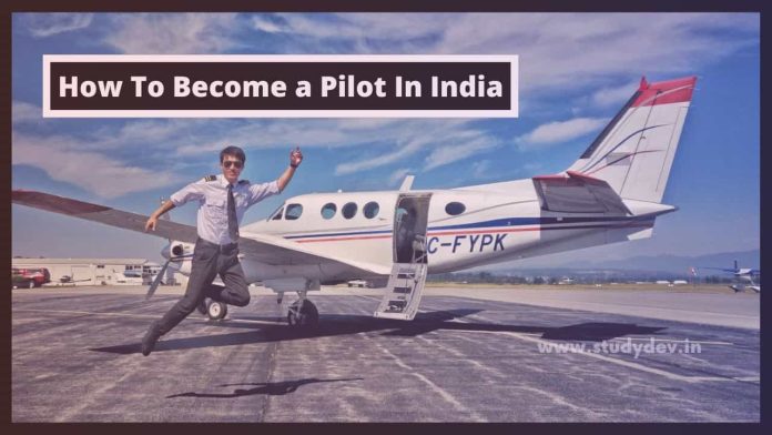 How To Become a Pilot In India