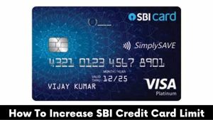How To Increase SBI Credit Card Limit