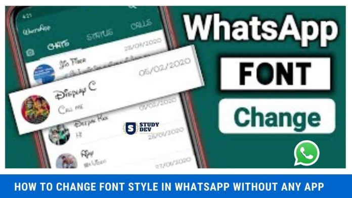 How to Change Font Style in WhatsApp