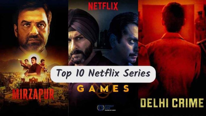 Top-10-Netflix-Series-in-india